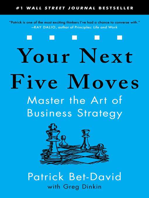 Title details for Your Next Five Moves by Patrick Bet-David - Wait list